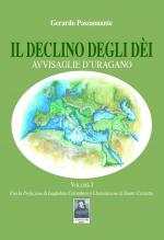 Il declino degli dèi - Volume I