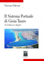 Il Sistema Portuale di Gioia Tauro