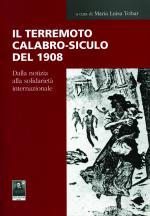 Il terremoto calabro-siculo del 1908
