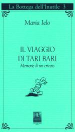 Il viaggio di Tari Bari