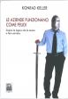 Le aziende funzionano come feudi