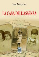 La casa dell'assenza