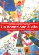 La donazione è vita