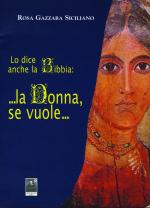...la Donna, se vuole...
