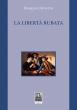 La libertà rubata
