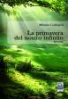 La primavera del nostro infinito