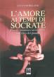 L'amore ai tempi di Socrate