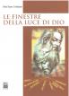 Le Finestre della luce di Dio