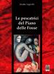 Le pescatrici del Piano delle Fosse