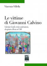 Le vittime di Giovanni Calvino