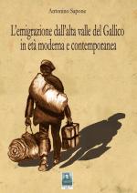 L'emigrazione dall'Alta Valle del Gallico