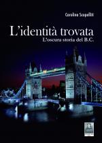 L'identità trovata