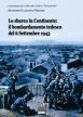 Lo sbarco in continente: il bombardamento tedesco del 6 settembre 1943