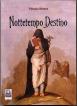 Nottetempo Destino