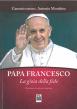 Papa Francesco - II edizione riveduta ed ampliata