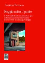 Reggio sotto il ponte