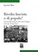 Rivolta fascista o di popolo?