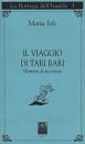 Il viaggio di Tari Bari