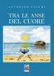 Tra le anse del cuore