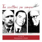 Tre scrittori per sempre