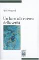Un laico alla ricerca della verità
