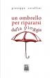 Un ombrello per ripararsi dalla pioggia